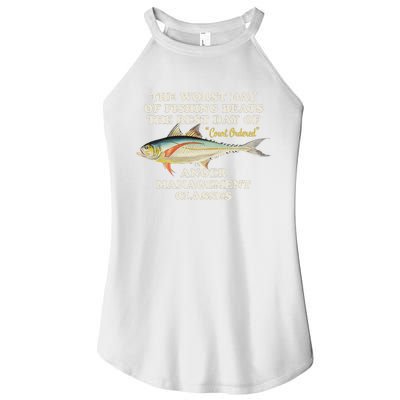 Worst Day Of Fishing Beats The Best Day Of Court Ordered Anger Management Women's Perfect Tri Rocker Tank