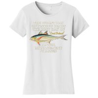 Worst Day Of Fishing Beats The Best Day Of Court Ordered Anger Management Women's T-Shirt