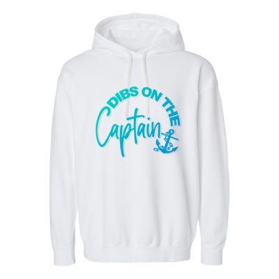 Wife Dibs On The Captain Gift Garment-Dyed Fleece Hoodie