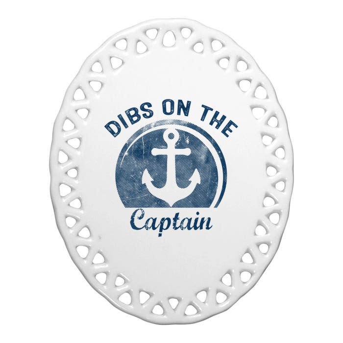 Womens Dibs On The Captain Funny Boating Captain Wife Ceramic Oval Ornament