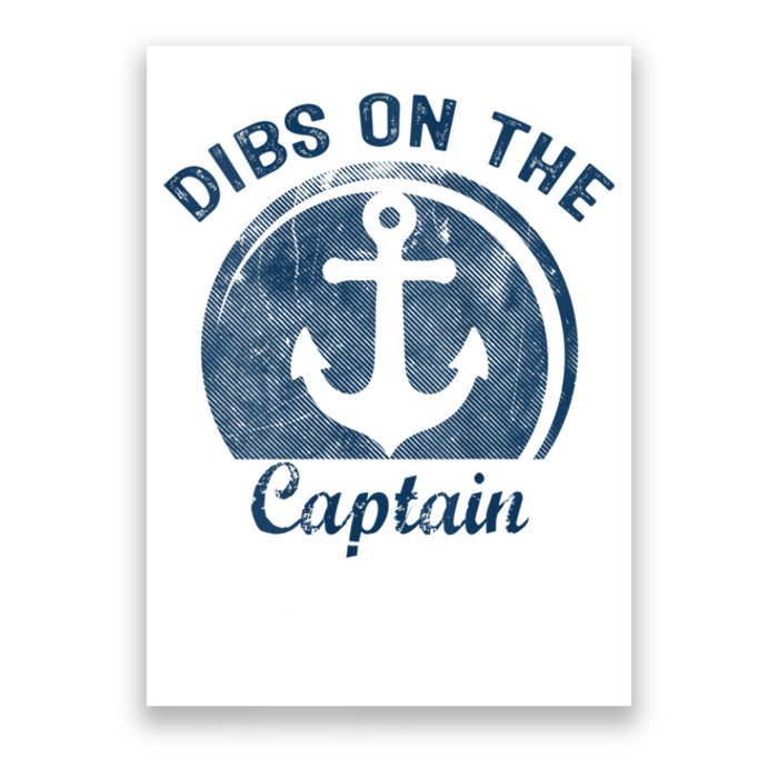 Womens Dibs On The Captain Funny Boating Captain Wife Poster