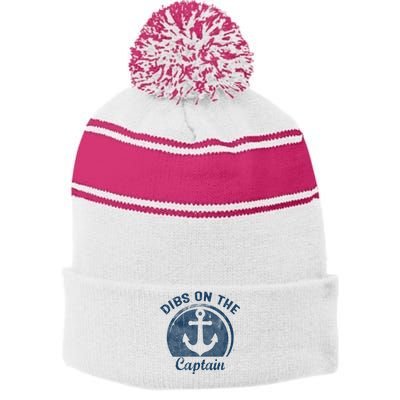 Womens Dibs On The Captain Funny Boating Captain Wife Stripe Pom Pom Beanie