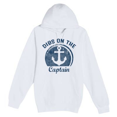 Womens Dibs On The Captain Funny Boating Captain Wife Premium Pullover Hoodie