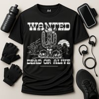 Wanted Dead Or Alive Cooling Performance Crew T-Shirt
