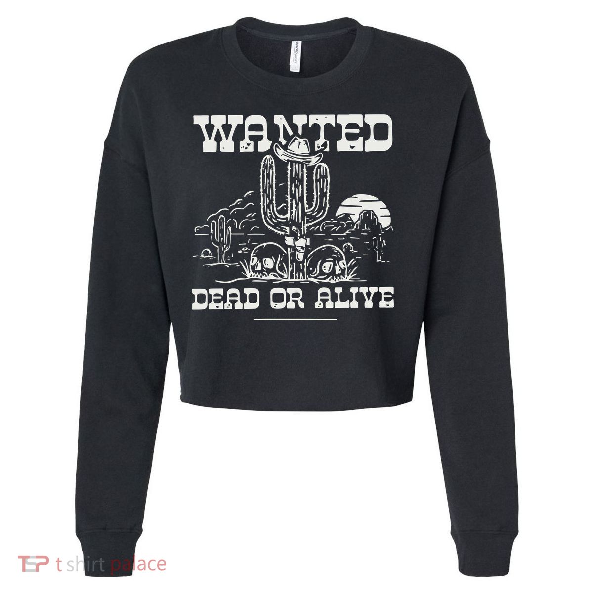 Wanted Dead Or Alive Cropped Pullover Crew