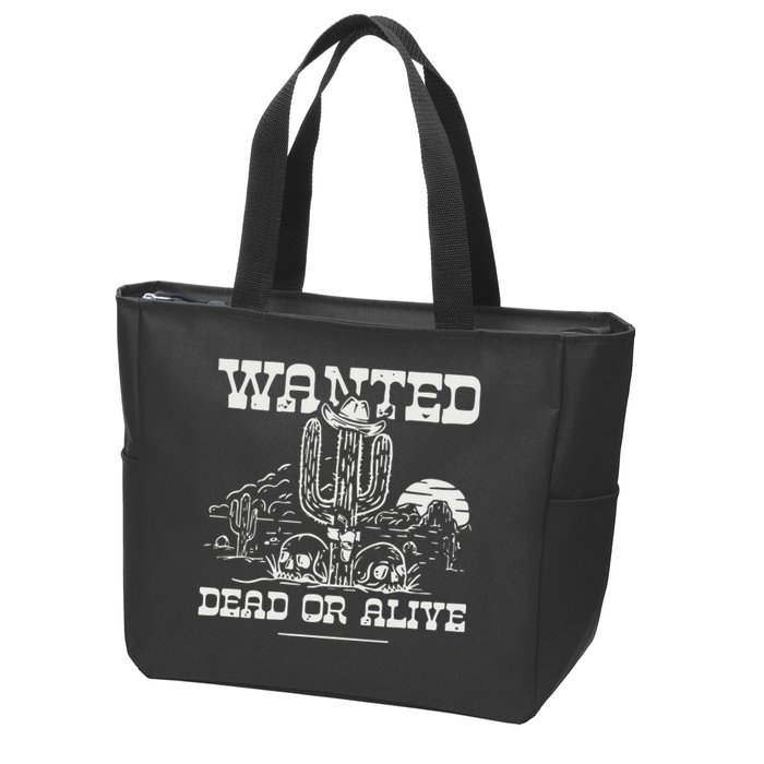 Wanted Dead Or Alive Zip Tote Bag