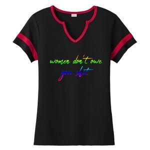 Women Don't Owe You Shit Feminist Womens History Month Great Gift Ladies Halftime Notch Neck Tee