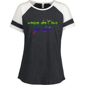 Women Don't Owe You Shit Feminist Womens History Month Great Gift Enza Ladies Jersey Colorblock Tee