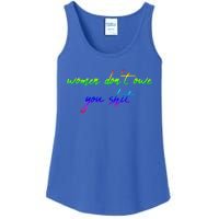 Women Don't Owe You Shit Feminist Womens History Month Great Gift Ladies Essential Tank