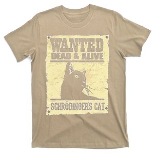 Wanted Dead Or Alive Schrodingers Cat Funny T-Shirt