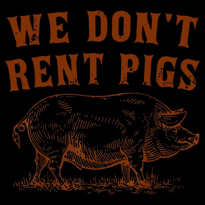 We Don’t Rent Pigs Funny For Sustainable Bucket Hat