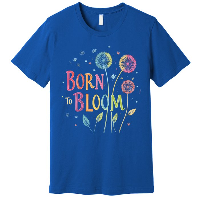 Wildflower Dandelion Rainbow Born Bloom Dandelion Flowers  Premium T-Shirt