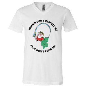 Women Dont Respect Me Fish Dont Fear Me V-Neck T-Shirt