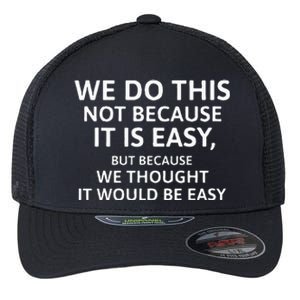 We Don’t Rent Pigs Funny For Men Women Flexfit Unipanel Trucker Cap