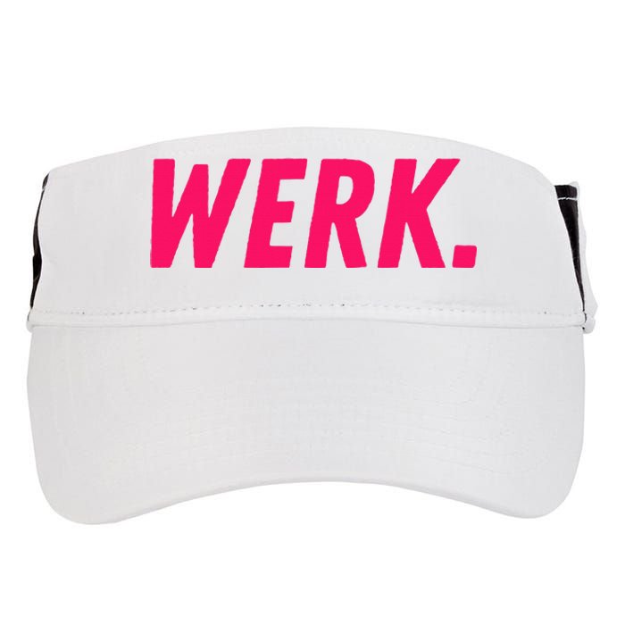 Werk Drag Race Drag Queen Quote Adult Drive Performance Visor