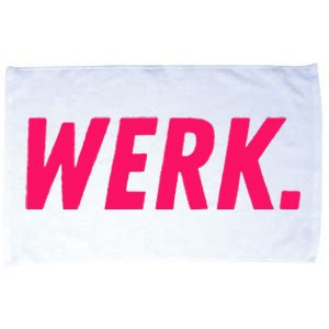 Werk Drag Race Drag Queen Quote Microfiber Hand Towel