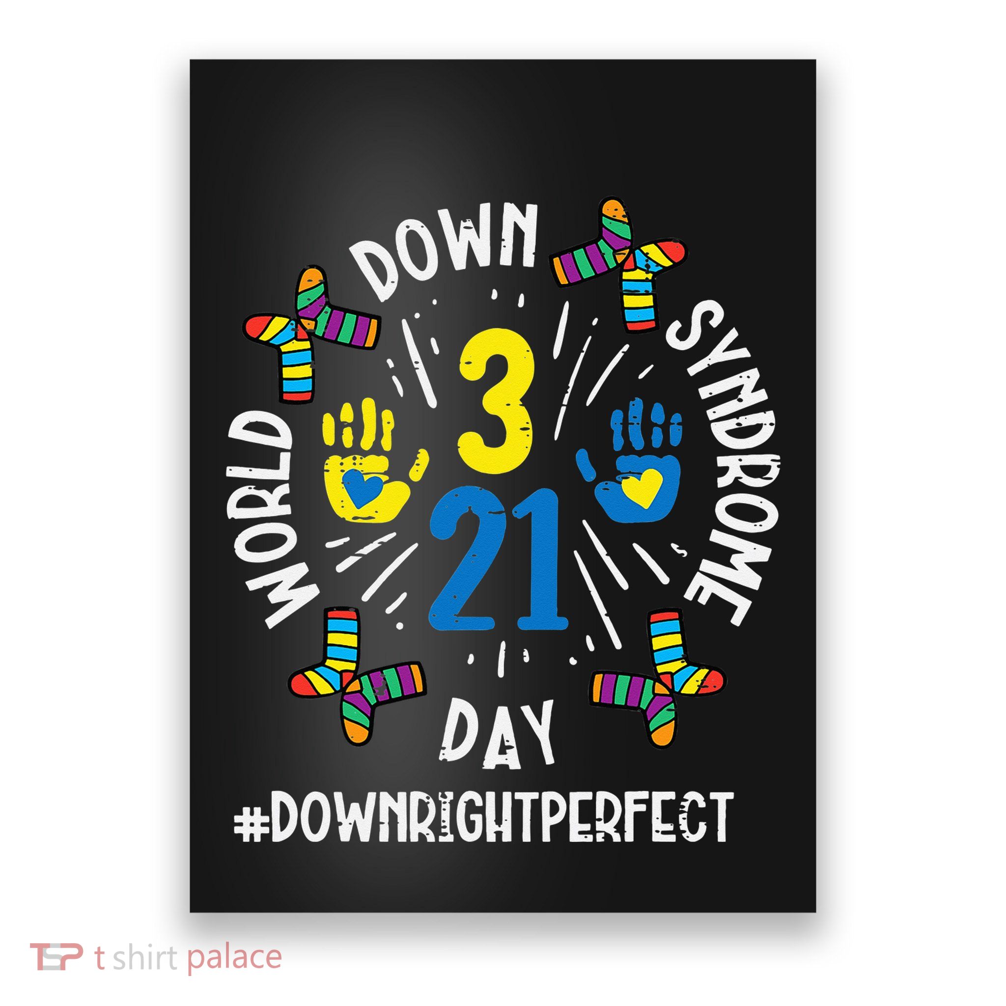World Down Syndrome Day 321 Awareness Support Poster