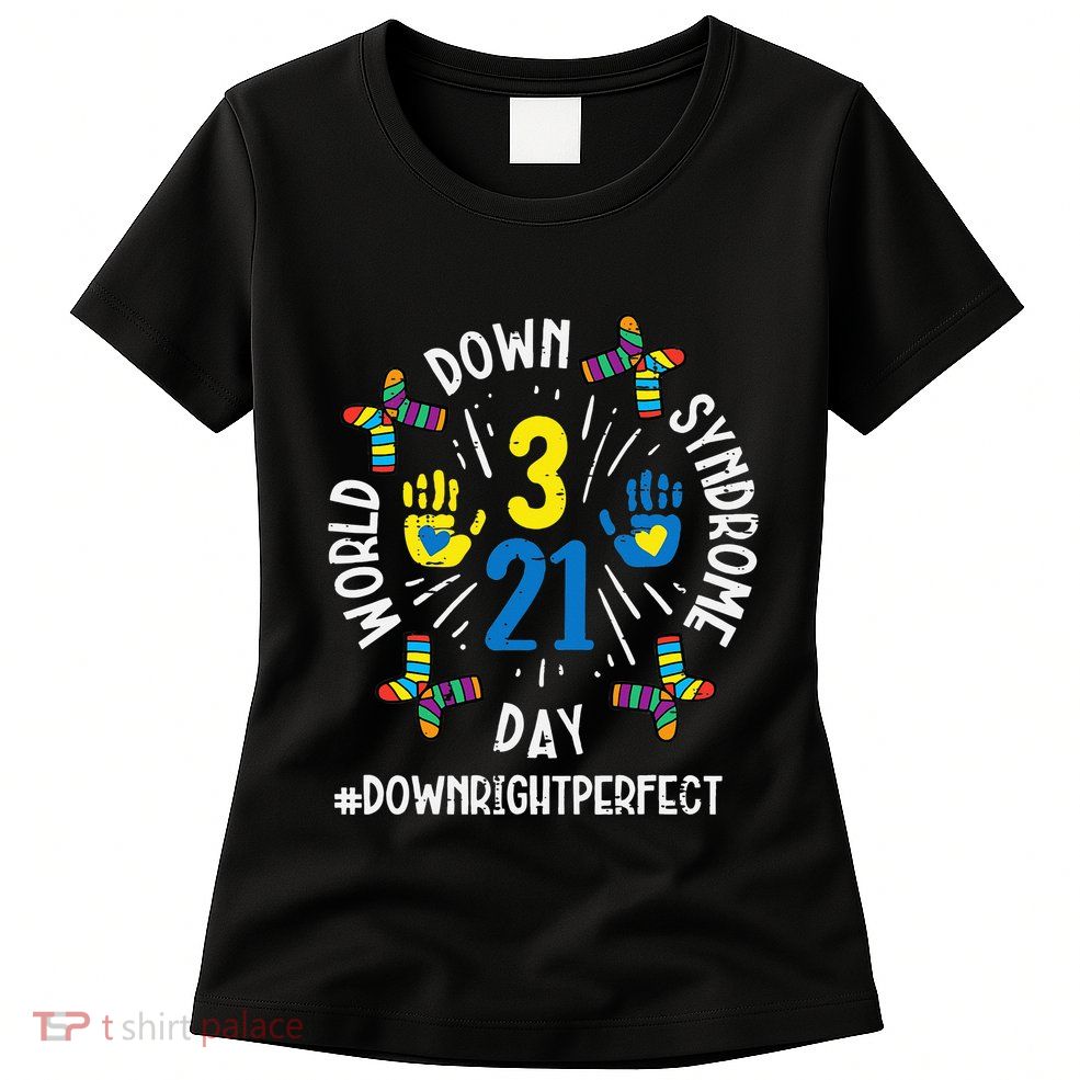 World Down Syndrome Day 321 Awareness Support Womens T-Shirt