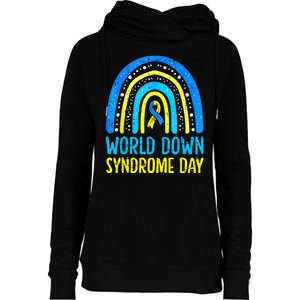 World Down Syndrome Day Awareness National T21 Month Rainbow Womens Funnel Neck Pullover Hood