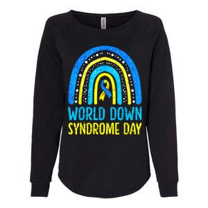 World Down Syndrome Day Awareness National T21 Month Rainbow Womens California Wash Sweatshirt