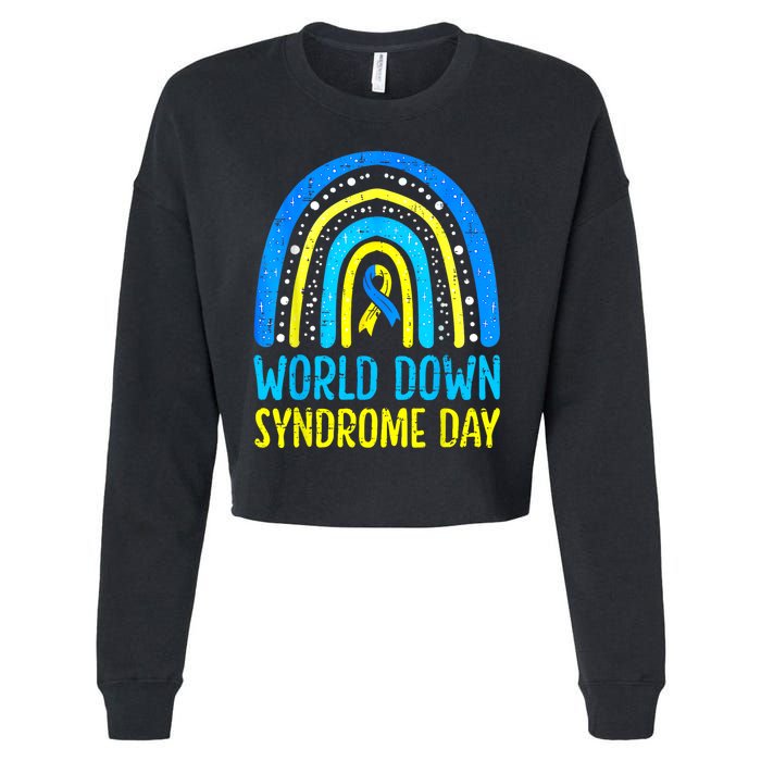 World Down Syndrome Day Awareness National T21 Month Rainbow Cropped Pullover Crew