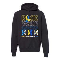 World Down Syndrome Day Rock Your Socks Awareness Copy Premium Hoodie