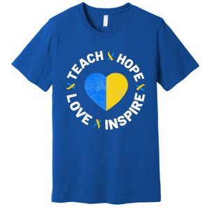 World Down Syndrome Day Ribbon Teach Hope Love T21 Premium T-Shirt