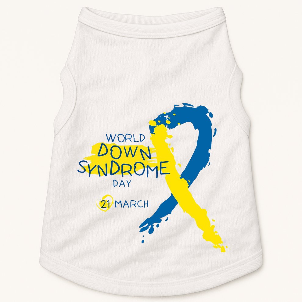World Down Syndrome Day March 21st Doggie Tank