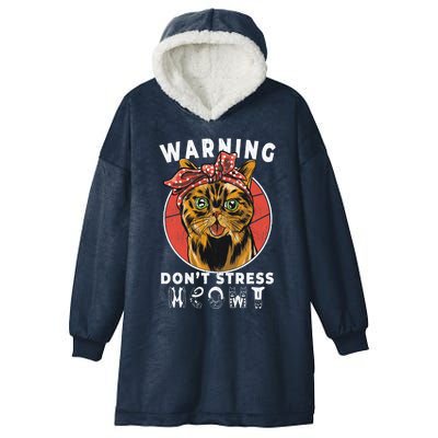 Warning Dont Stress Meowt Funny Cat Kitty Kitten Lover Gift Funny Gift Hooded Wearable Blanket