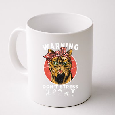 Warning Dont Stress Meowt Funny Cat Kitty Kitten Lover Gift Funny Gift Coffee Mug