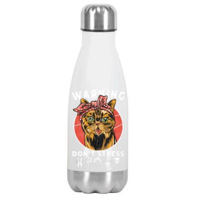 Warning Dont Stress Meowt Funny Cat Kitty Kitten Lover Gift Funny Gift Stainless Steel Insulated Water Bottle