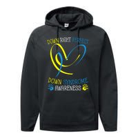 World Down Syndrome Awareness Day Down Right Perfect Performance Fleece Hoodie