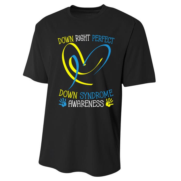 World Down Syndrome Awareness Day Down Right Perfect Performance Sprint T-Shirt