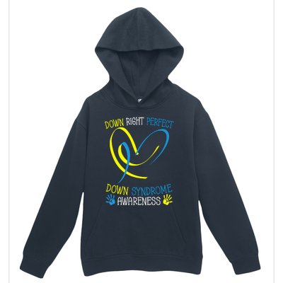 World Down Syndrome Awareness Day Down Right Perfect Urban Pullover Hoodie