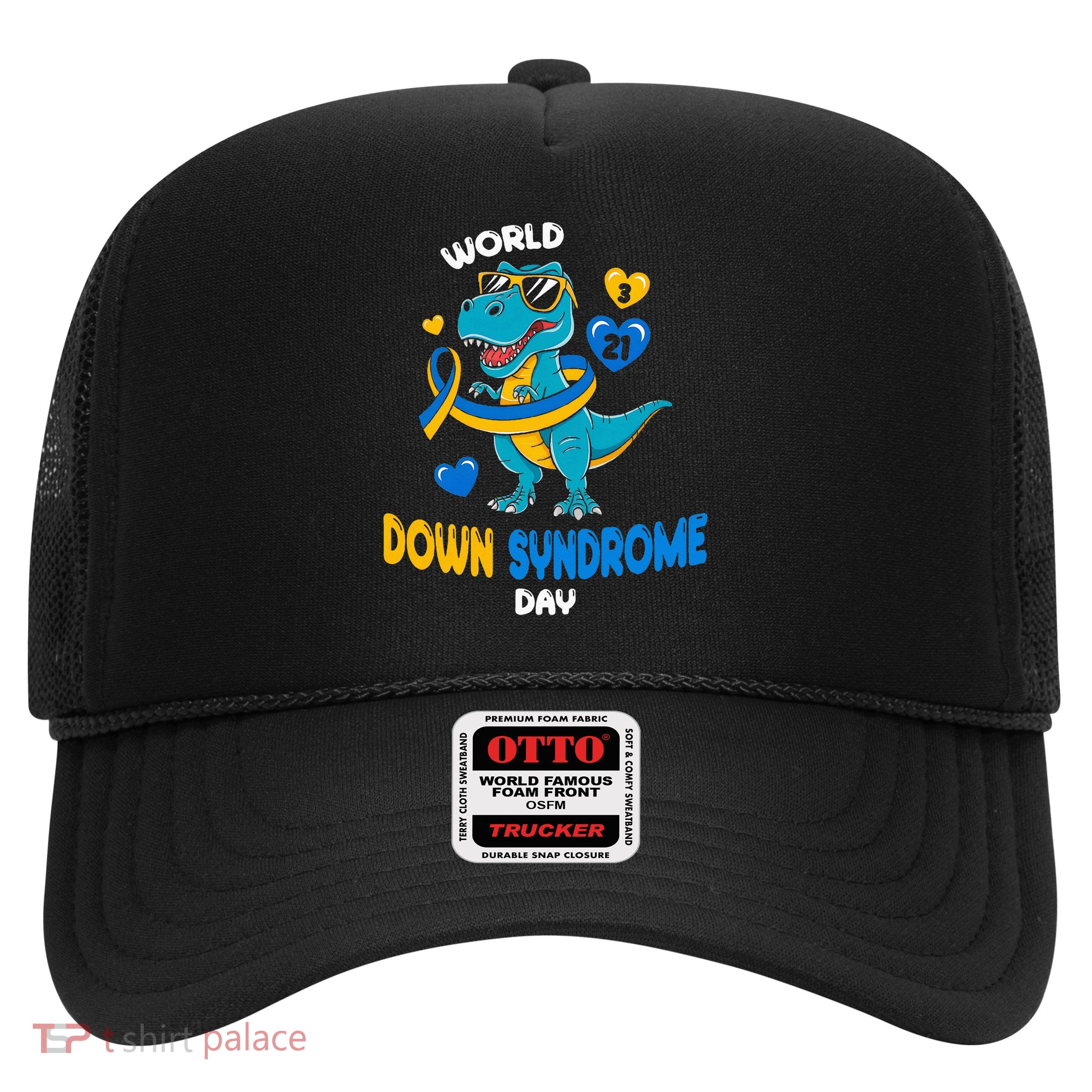 World Down Syndrome Day Trisomy 21 Awareness Dinosaur  Trucker Hat