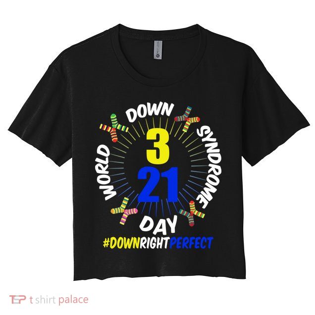 World Down Syndrome Day #DownRightPerfect Crop Top
