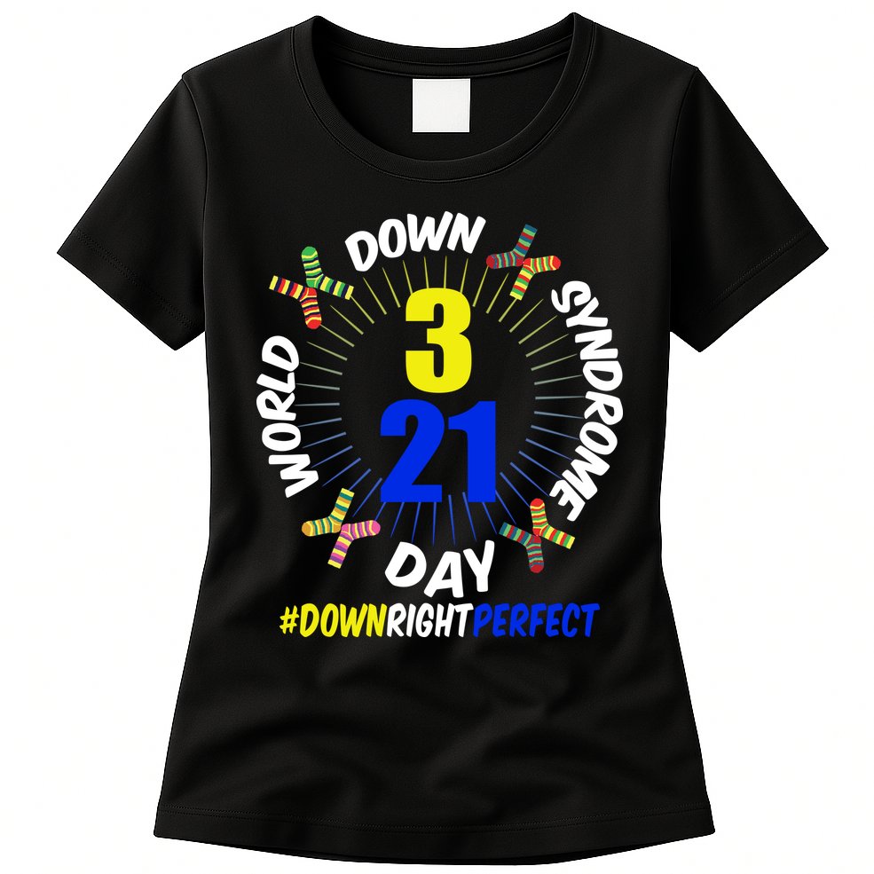 World Down Syndrome Day #DownRightPerfect Womens T-Shirt