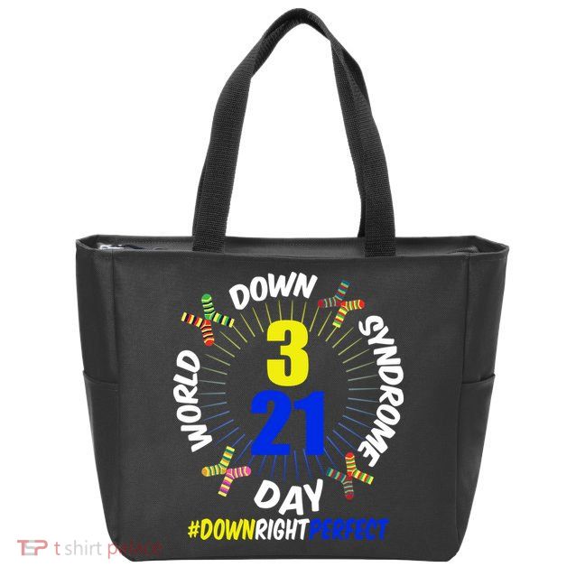 World Down Syndrome Day #DownRightPerfect Zip Tote Bag