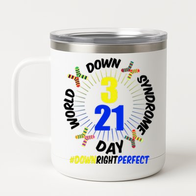 World Down Syndrome Day #DownRightPerfect 12 oz Stainless Steel Tumbler Cup