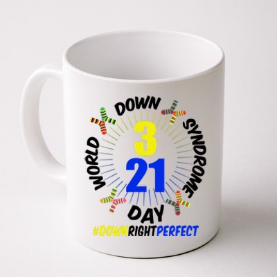 World Down Syndrome Day #DownRightPerfect Coffee Mug