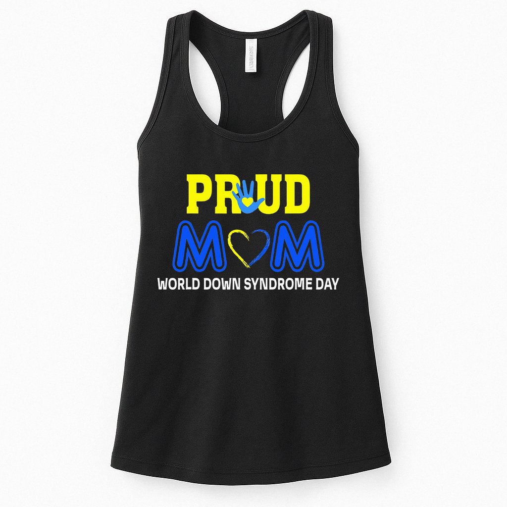 World Down Syndrome Day Mom Awareness March 21 Womens Tank Top