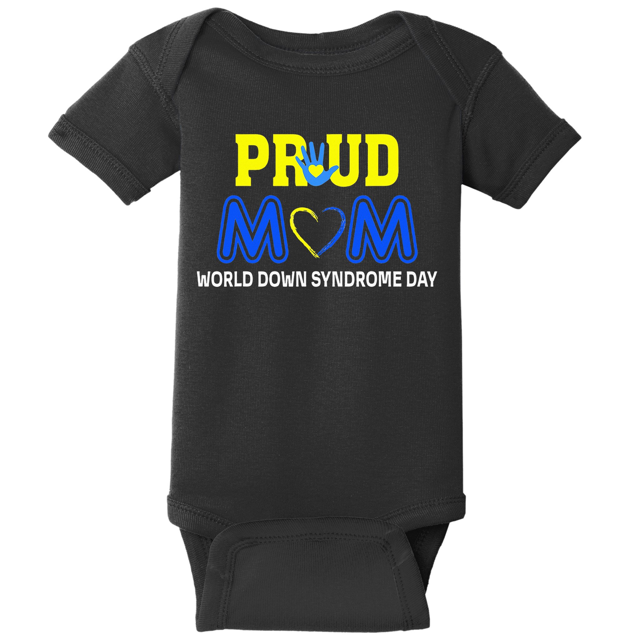 World Down Syndrome Day Mom Awareness March 21 Baby Bodysuit