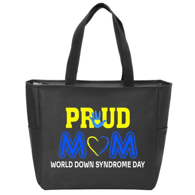 World Down Syndrome Day Mom Awareness March 21 Zip Tote Bag