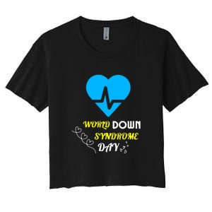 World Down Syndrom Day Heart Relaxed Fit Gift Women's Crop Top Tee