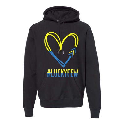 World Down Syndrome Awareness Day 3 Arrows Lucky Few Tattoo Premium Hoodie