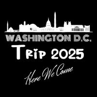 Washington D.C Skyline Trip 2025 Here We Come Matching Team T-Shirt