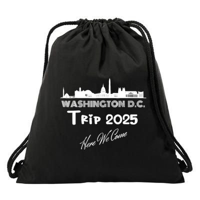 Washington D.C Skyline Trip 2025 Here We Come Matching Team Drawstring Bag