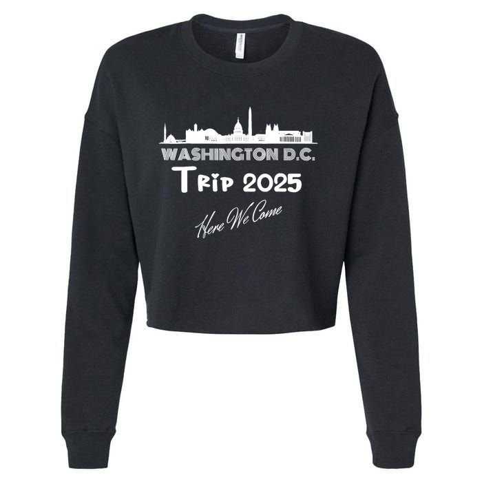 Washington D.C Skyline Trip 2025 Here We Come Matching Team Cropped Pullover Crew