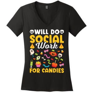 Will Do Social Work Funny Social Worker Halloween Women's V-Neck T-Shirt