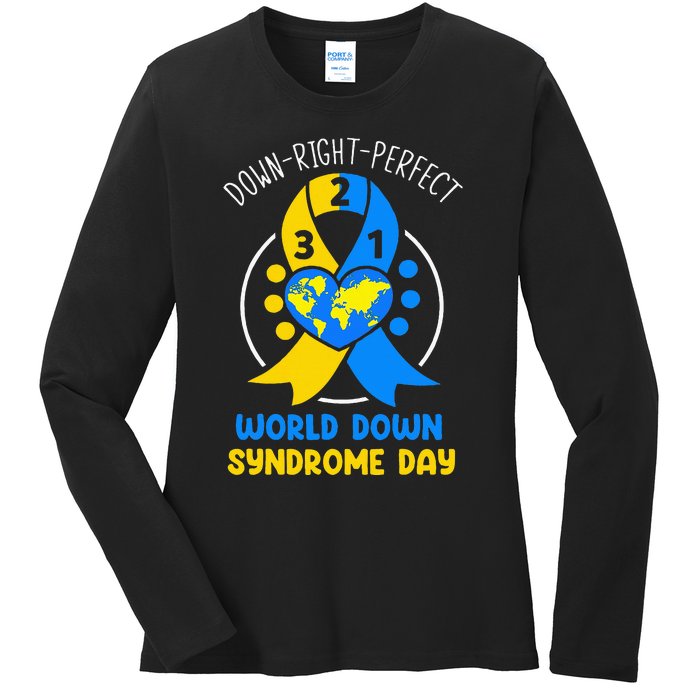 World Down Syndrome Day Awareness 321 T21 Down Right Perfect Ladies Long Sleeve Shirt